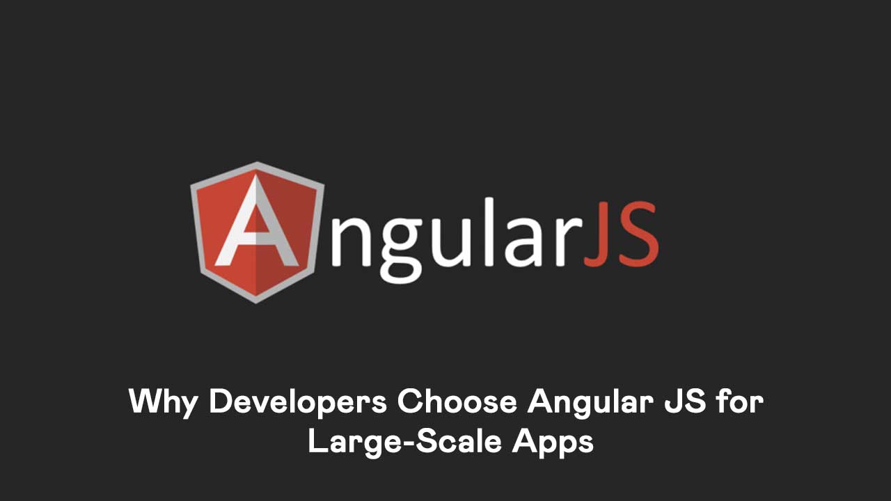 A laptop displaying Angular JS code, with the text "Why Developers Choose Angular JS for Large-Scale Apps" on the screen.